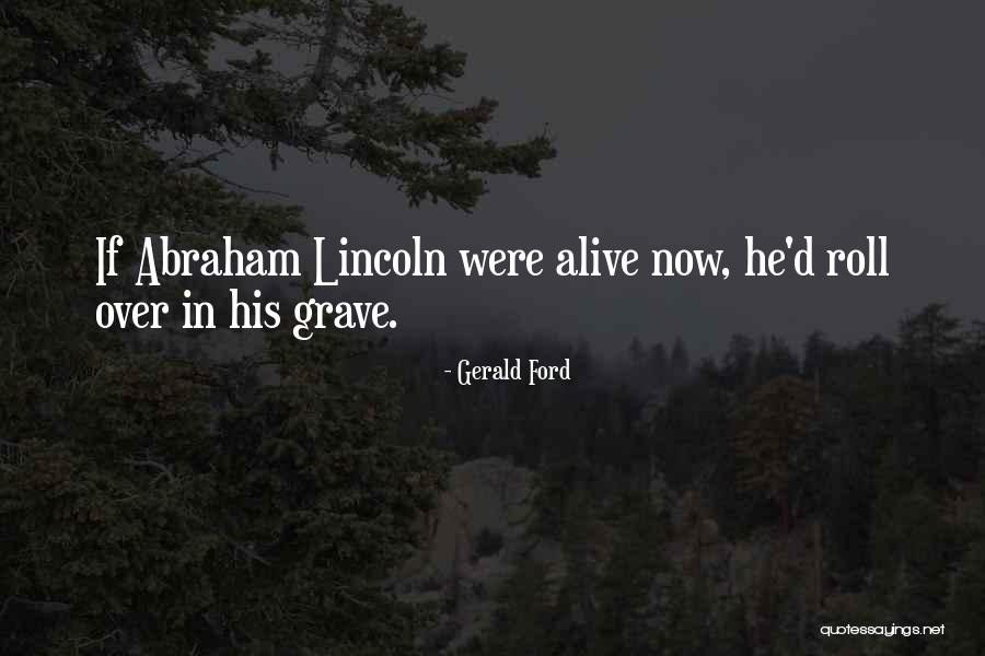 Deplanchea Quotes By Gerald Ford Deplanchea Quotes By Gerald Ford