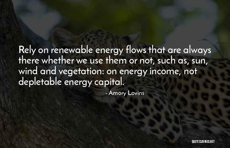 Depletable Quotes By Amory Lovins Depletable Quotes By Amory Lovins
