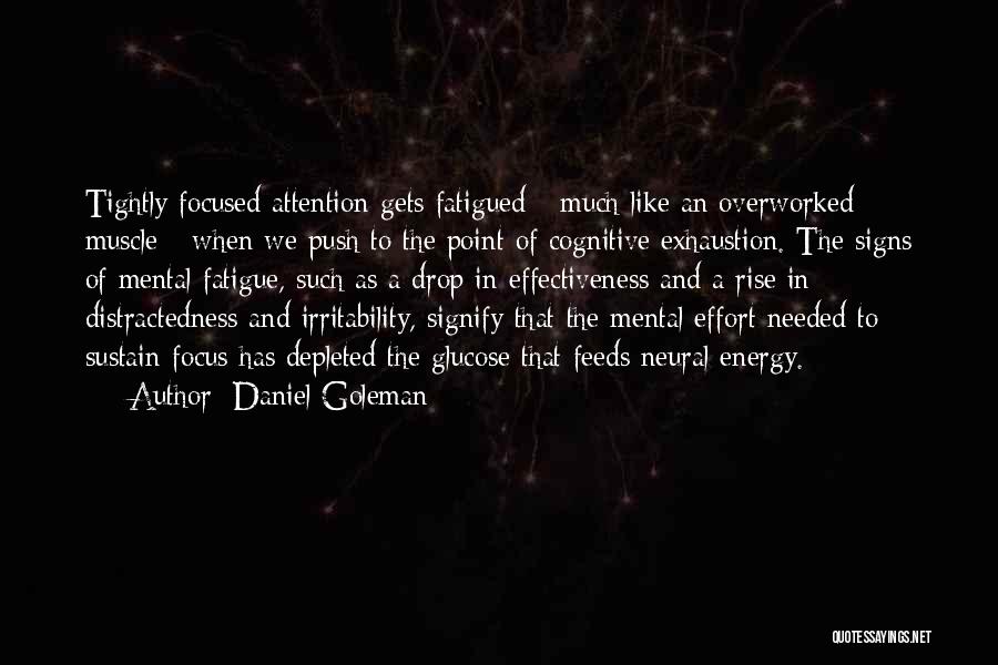 Depleted Quotes By Daniel Goleman