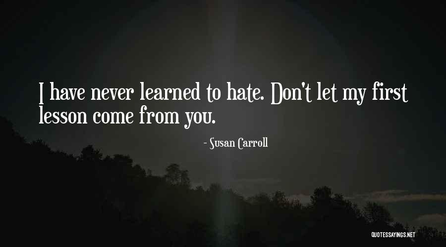 Deplinea Quotes By Susan Carroll Deplinea Quotes By Susan Carroll