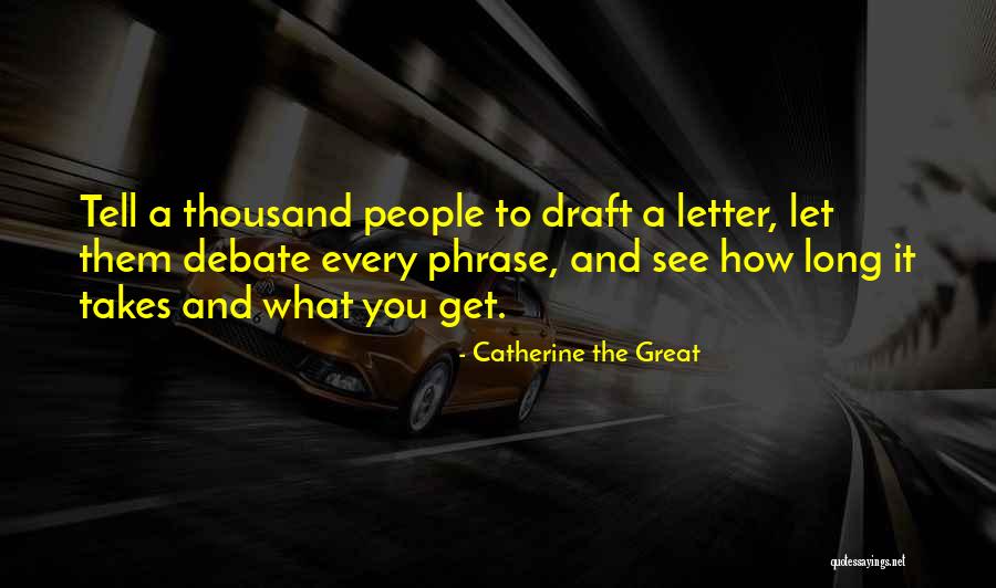 Deplorare Significato Quotes By Catherine The Great Deplorare Significato Quotes By Catherine The Great