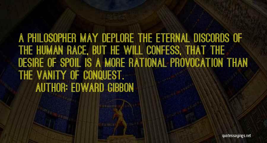 Deplore Quotes By Edward Gibbon