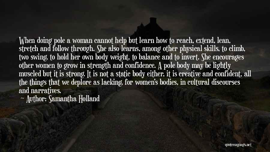 Deplore Quotes By Samantha Holland