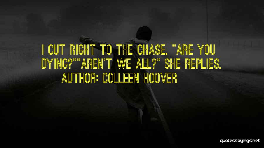 Deployed Girlfriend Quotes By Colleen Hoover