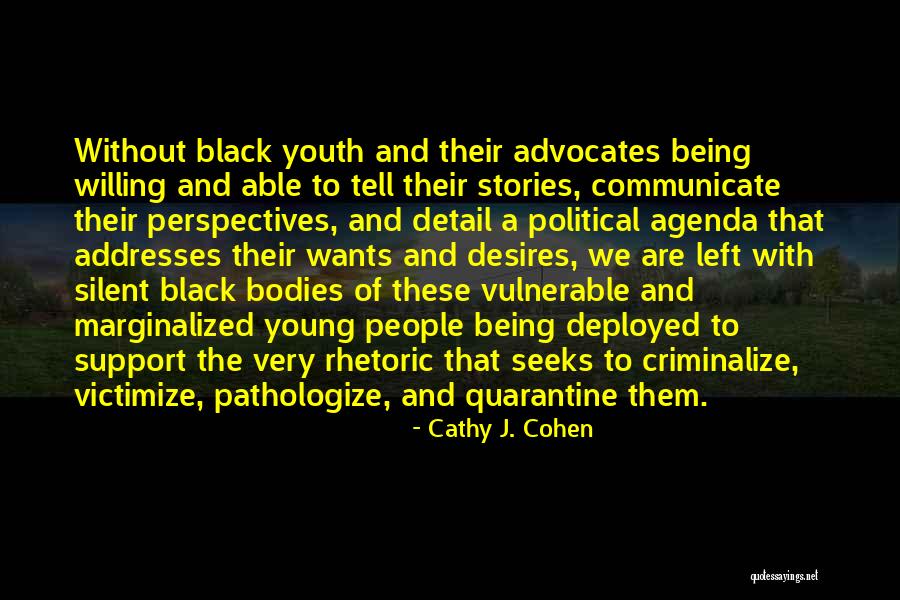 Deployed Quotes By Cathy J. Cohen