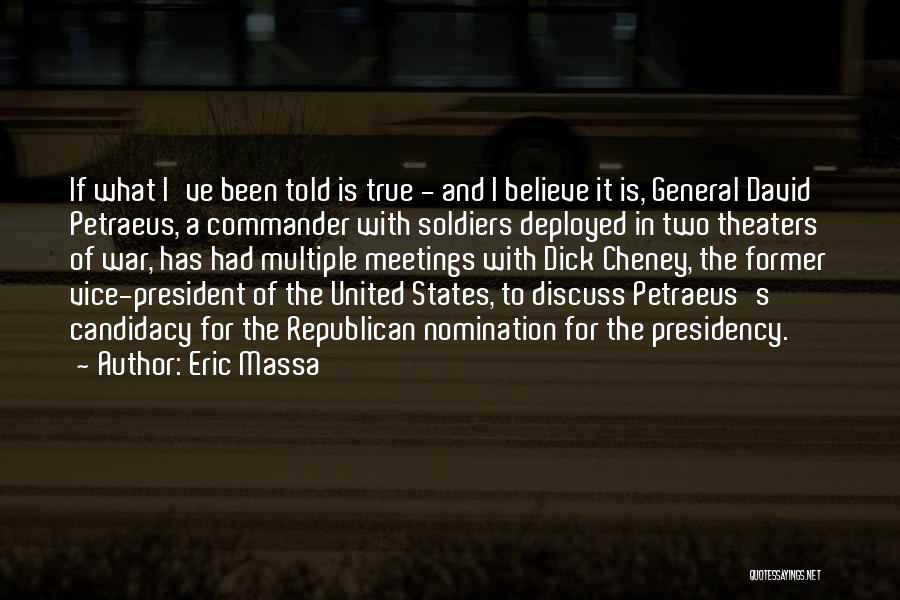 Deployed Soldiers Quotes By Eric Massa