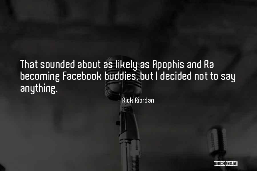 Deploying To Heroku Quotes By Rick Riordan Deploying To Heroku Quotes By Rick Riordan