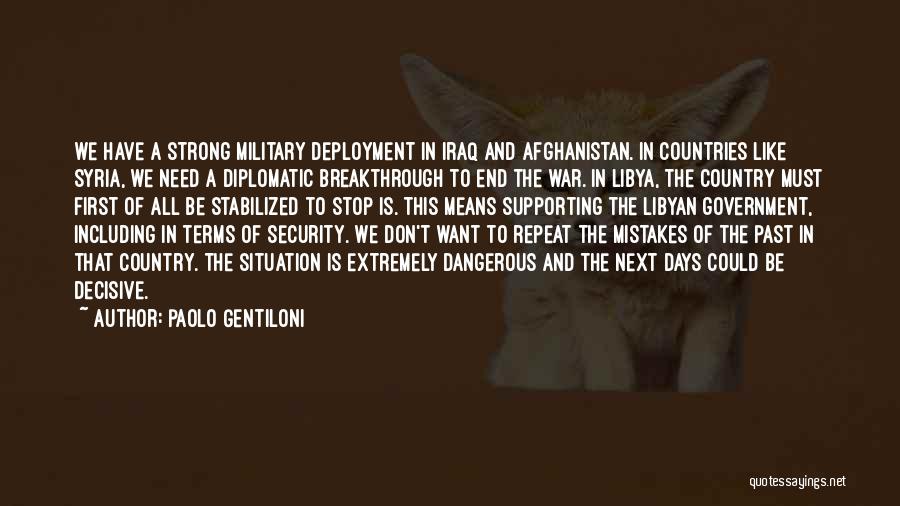 Deployment Military Quotes By Paolo Gentiloni
