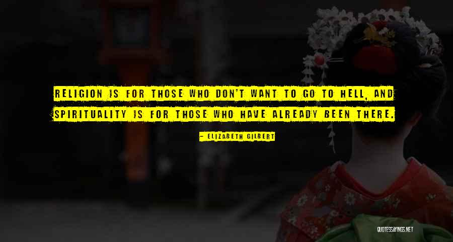 Deployments 2020 Quotes By Elizabeth Gilbert