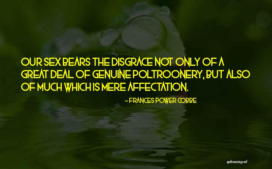 Depoliticized Quotes By Frances Power Cobbe Depoliticized Quotes By Frances Power Cobbe