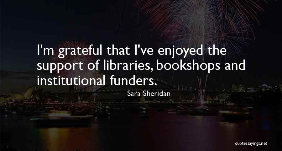 Deponent Mean Quotes By Sara Sheridan Deponent Mean Quotes By Sara Sheridan