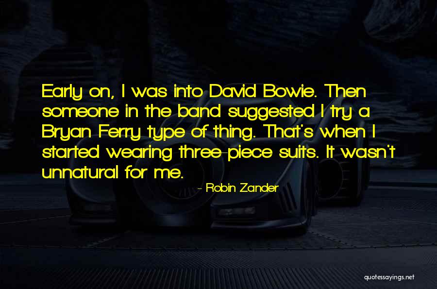 Depoortere Marijke Quotes By Robin Zander Depoortere Marijke Quotes By Robin Zander