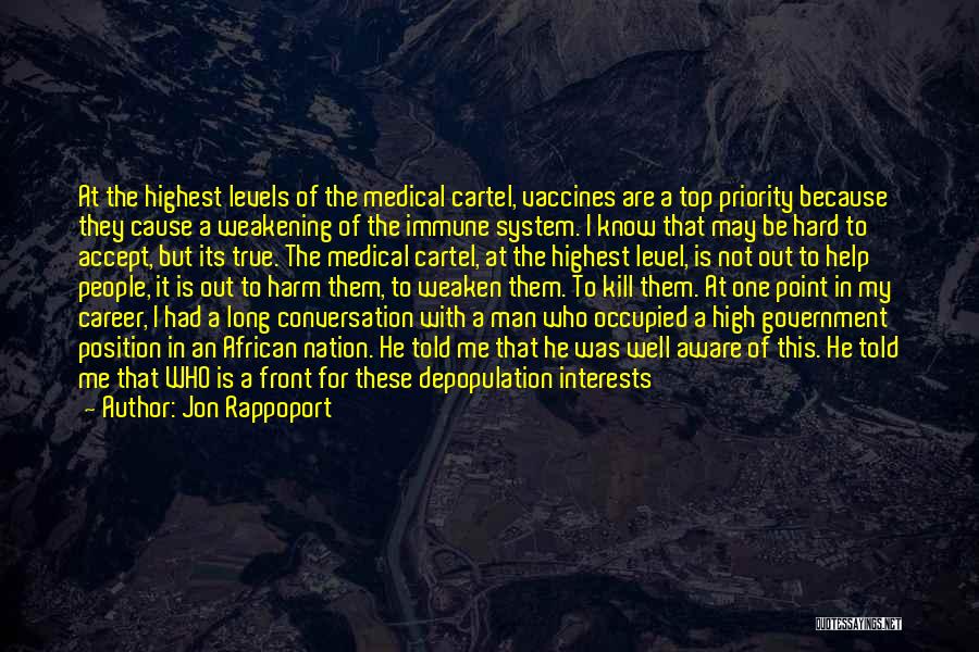 Depopulation Quotes By Jon Rappoport