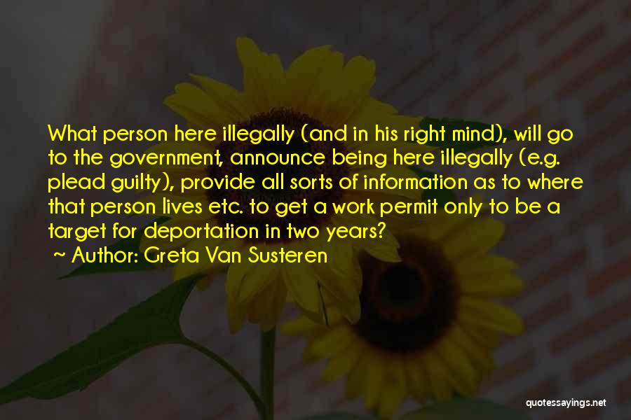 Deportation Quotes By Greta Van Susteren