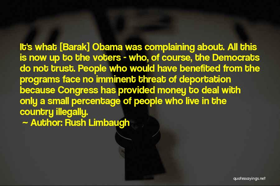 Deportation Quotes By Rush Limbaugh