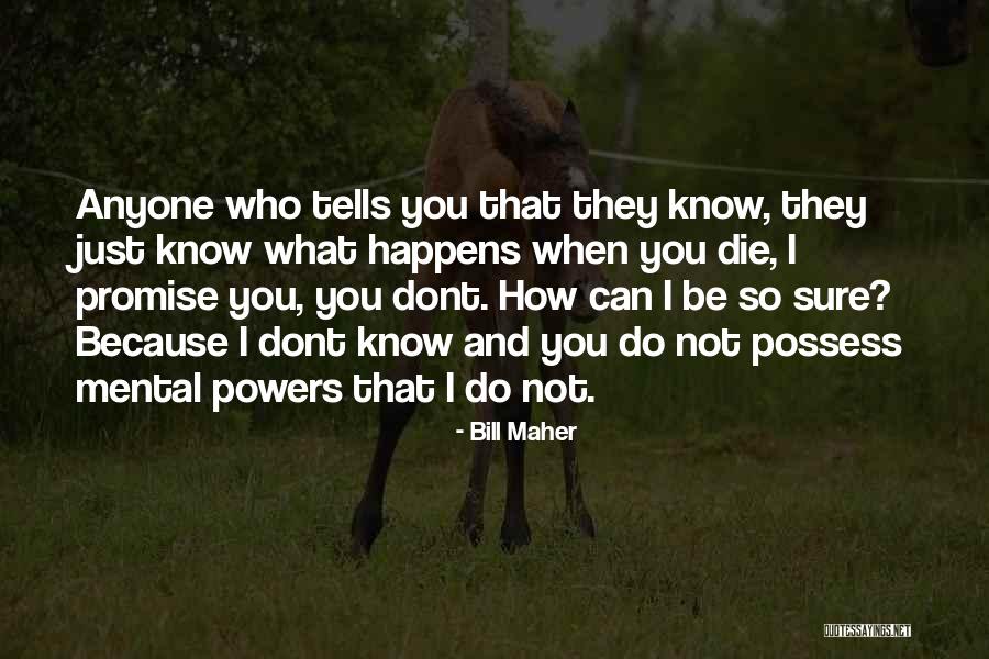 Deposing Quotes By Bill Maher Deposing Quotes By Bill Maher