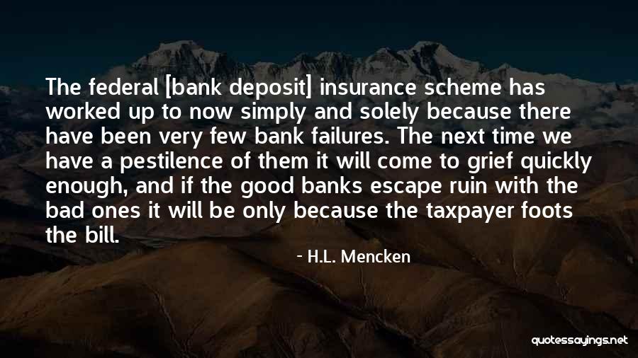 Deposit Quotes By H.L. Mencken Deposit Quotes By H.L. Mencken