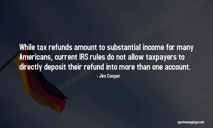 Deposit Quotes By Jim Cooper Deposit Quotes By Jim Cooper