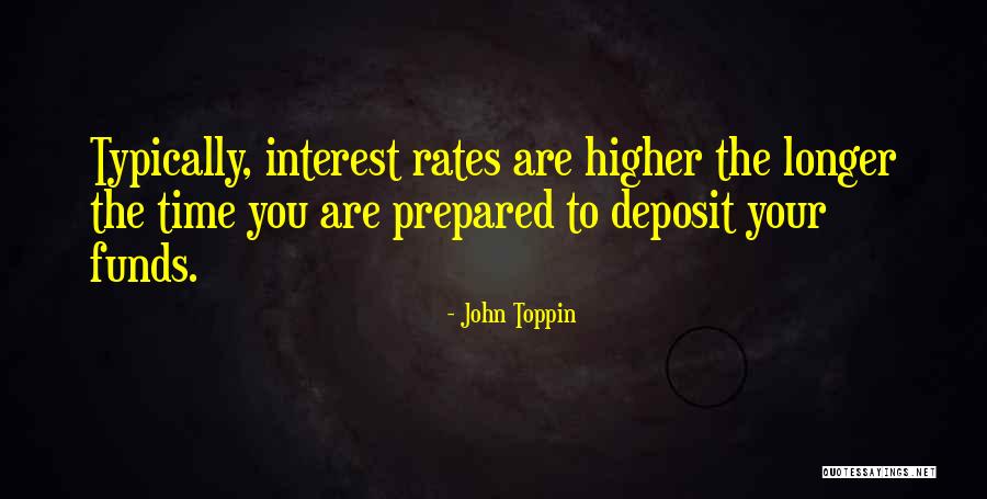 Deposit Quotes By John Toppin Deposit Quotes By John Toppin