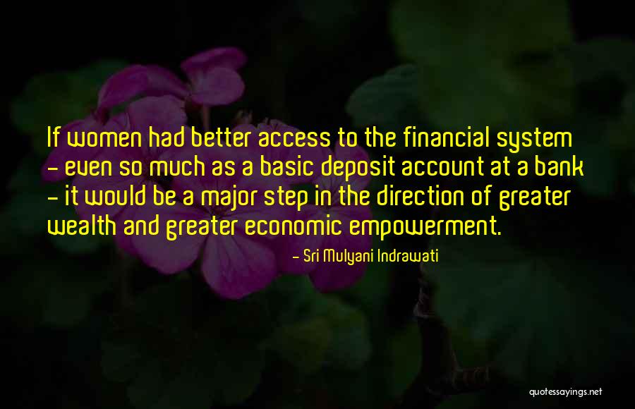 Deposit Quotes By Sri Mulyani Indrawati Deposit Quotes By Sri Mulyani Indrawati