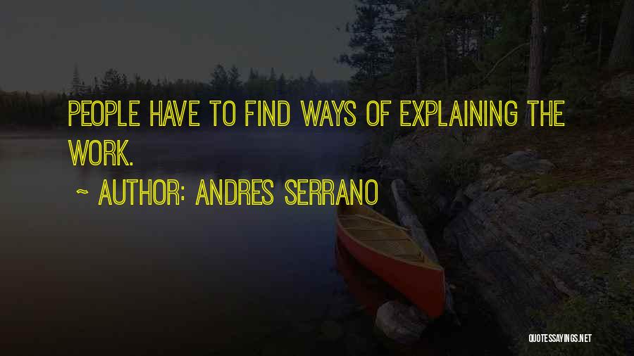 Depositar Conjugation Quotes By Andres Serrano