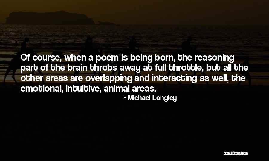Deposito Libre Quotes By Michael Longley Deposito Libre Quotes By Michael Longley