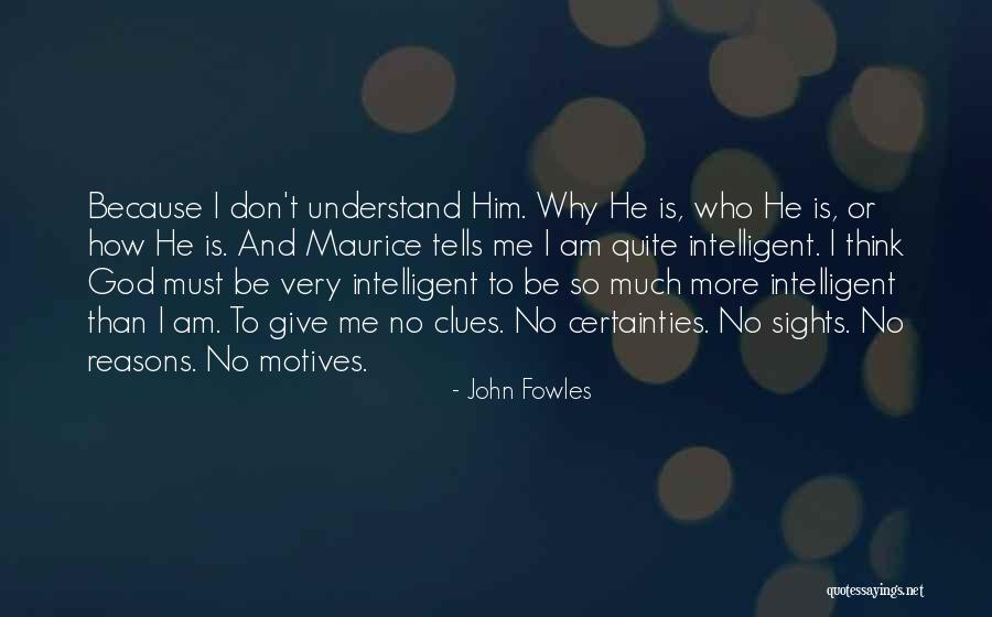 Deposito Quotes By John Fowles Deposito Quotes By John Fowles