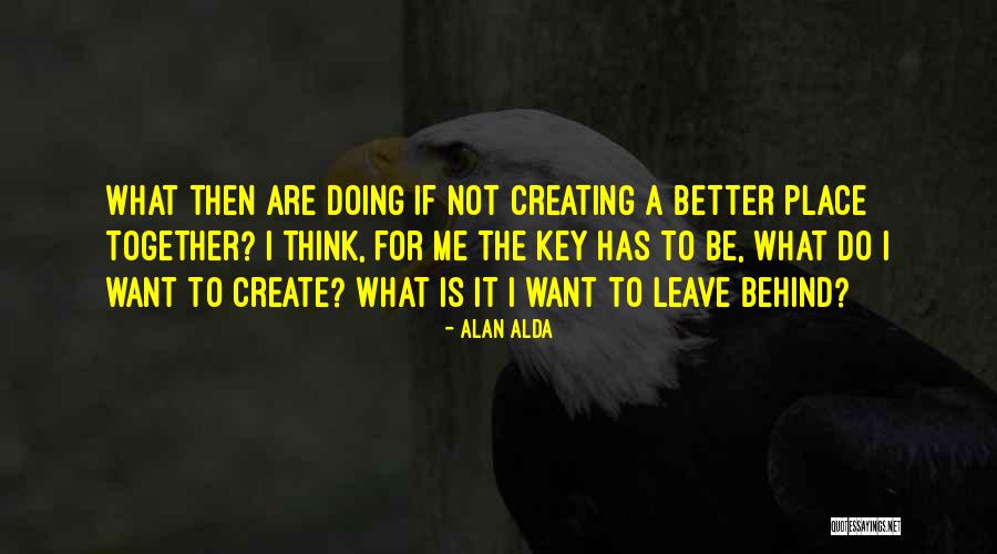 Depositos Autonomos Quotes By Alan Alda Depositos Autonomos Quotes By Alan Alda