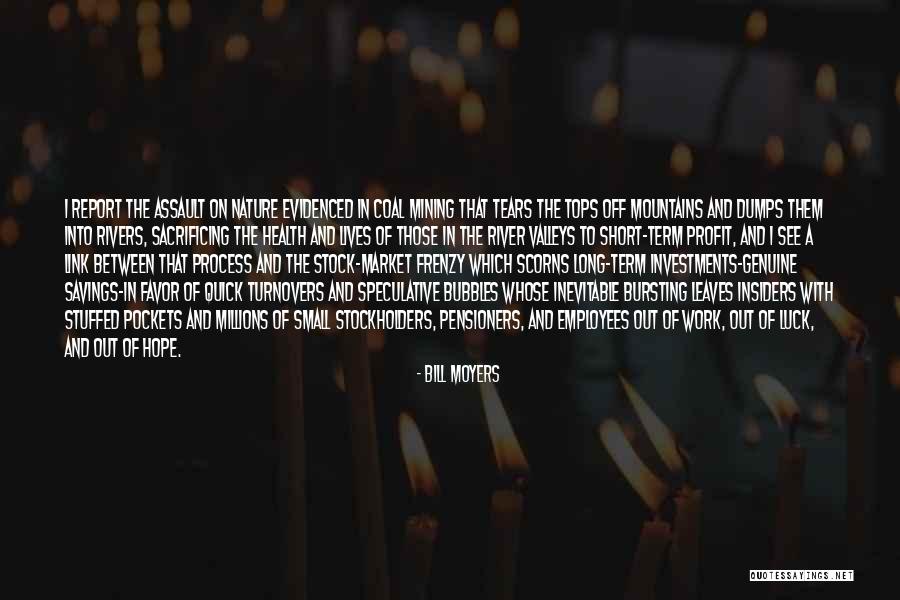 Depovard Quotes By Bill Moyers Depovard Quotes By Bill Moyers
