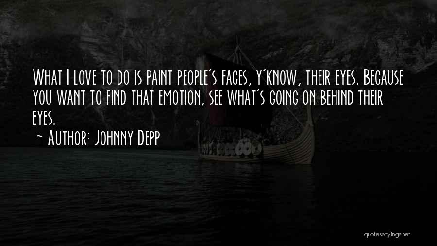 Depp Quotes By Johnny Depp