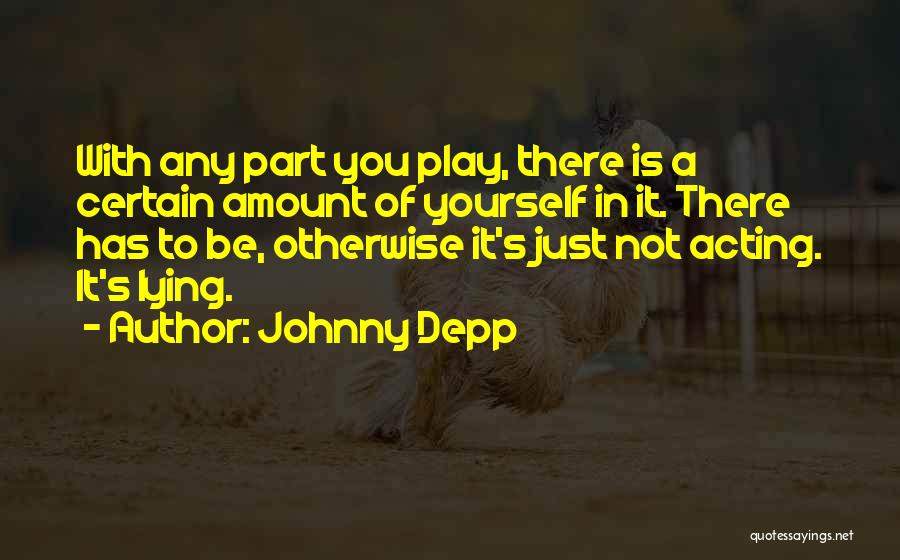 Depp Quotes By Johnny Depp