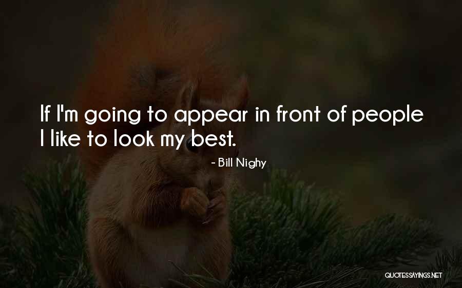 Depravado En Quotes By Bill Nighy Depravado En Quotes By Bill Nighy