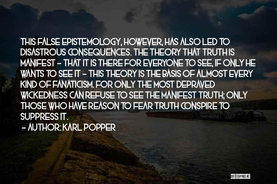 Depraved Quotes By Karl Popper