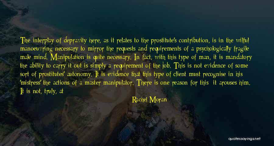 Depravity Of Man Quotes By Rachel Moran Depravity Of Man Quotes By Rachel Moran