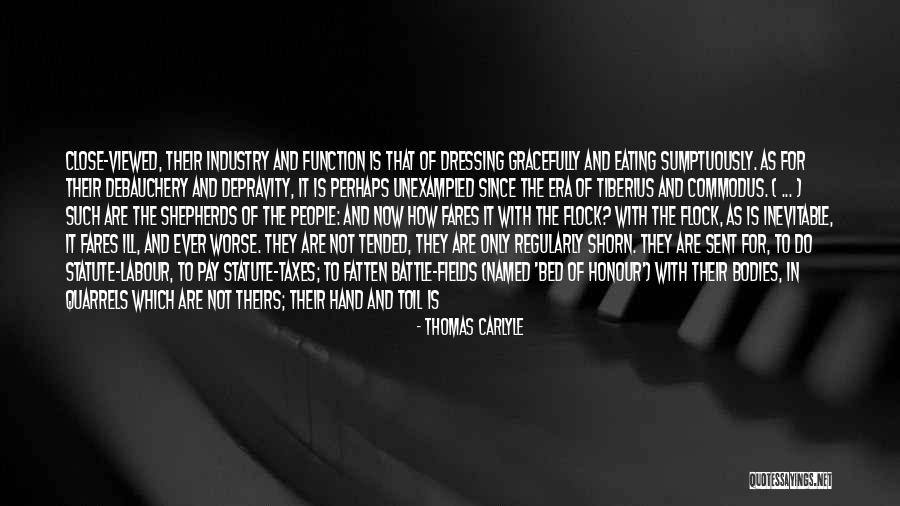 Depravity Of Man Quotes By Thomas Carlyle Depravity Of Man Quotes By Thomas Carlyle