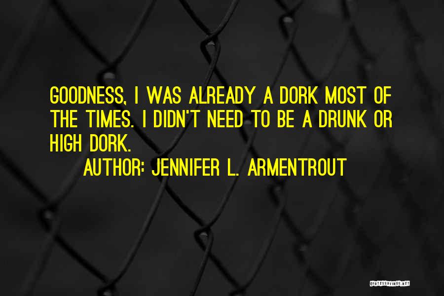 Deprecation Quotes By Jennifer L. Armentrout