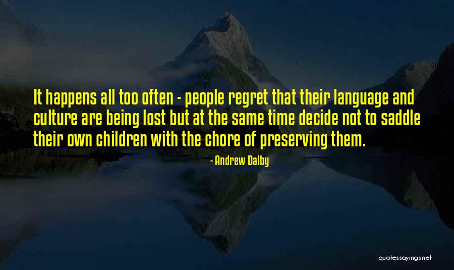 Deprecations Quotes By Andrew Dalby Deprecations Quotes By Andrew Dalby