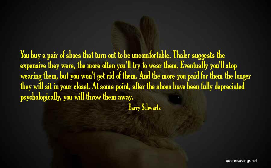 Depreciated Quotes By Barry Schwartz Depreciated Quotes By Barry Schwartz