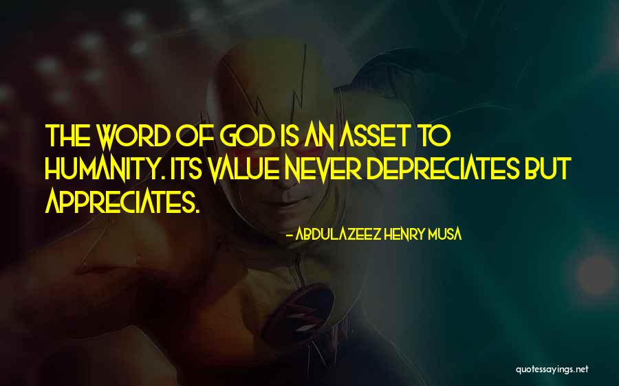 Depreciates Quotes By Abdulazeez Henry Musa Depreciates Quotes By Abdulazeez Henry Musa