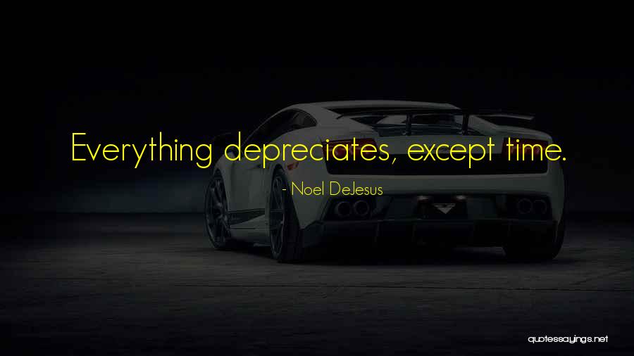 Depreciates Quotes By Noel DeJesus Depreciates Quotes By Noel DeJesus