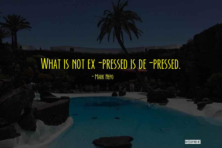 Depresion Quotes By Mark Nepo Depresion Quotes By Mark Nepo