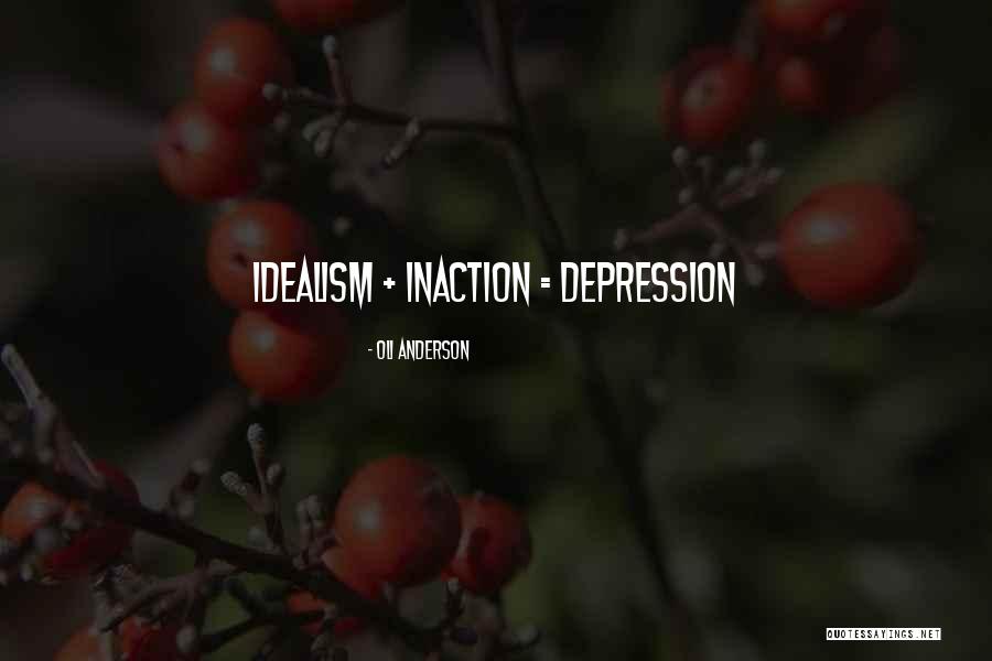Depresion Quotes By Oli Anderson Depresion Quotes By Oli Anderson