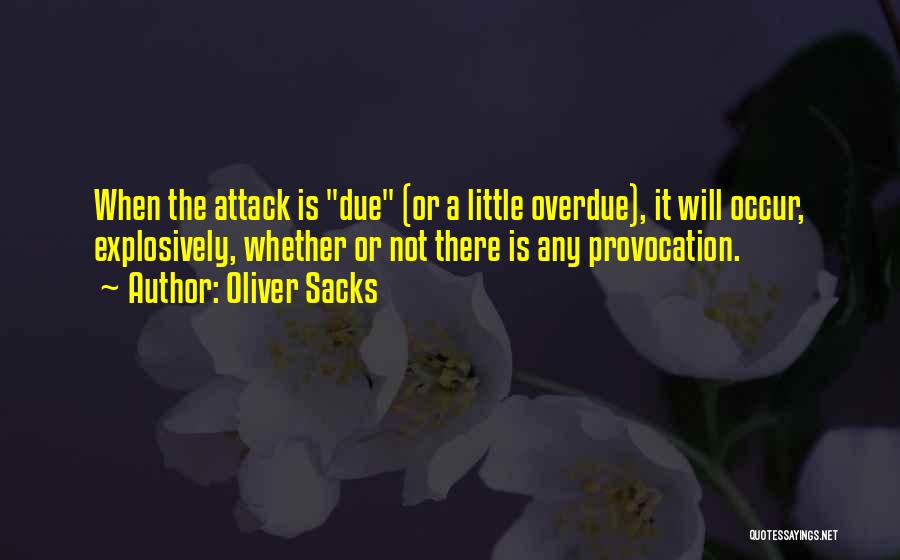 Depresiunea Colinara Quotes By Oliver Sacks