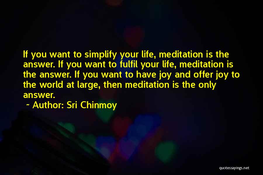 Depresiunea Fagarasului Quotes By Sri Chinmoy