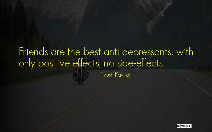 Depressants Quotes By Piyush Kaviraj Depressants Quotes By Piyush Kaviraj