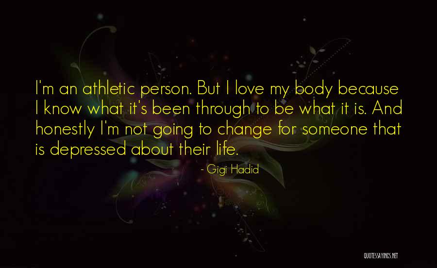 Depressed Because Of Love Quotes By Gigi Hadid