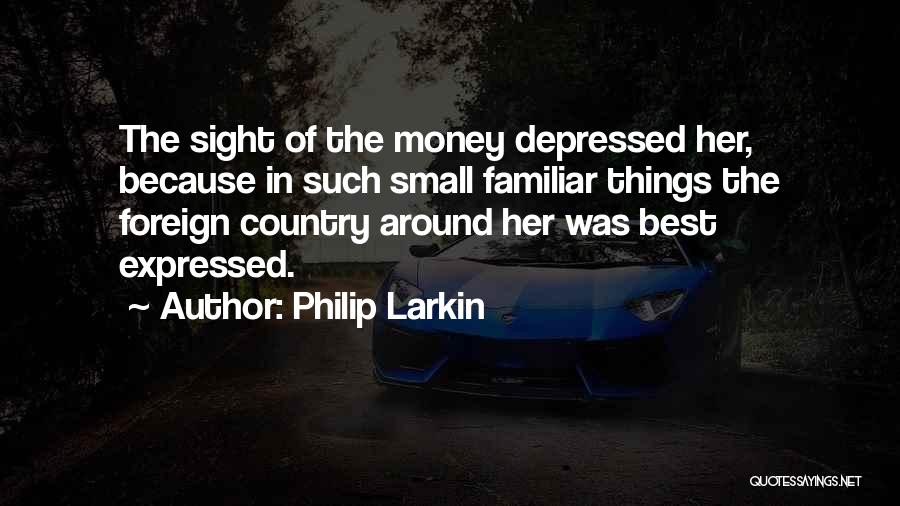 Depressed Girl Quotes By Philip Larkin