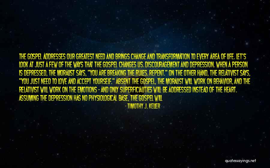 Depressed Heart Quotes By Timothy J. Keller