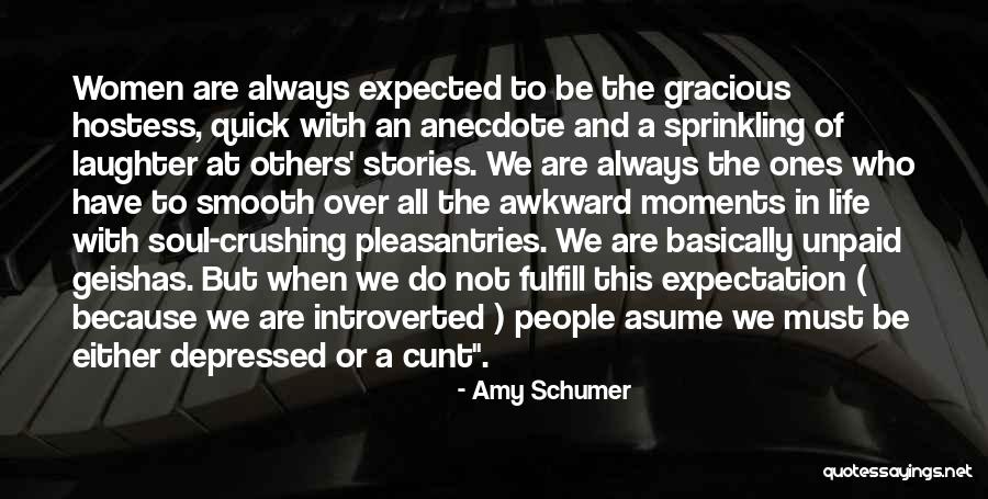 Depressed Life Quotes By Amy Schumer