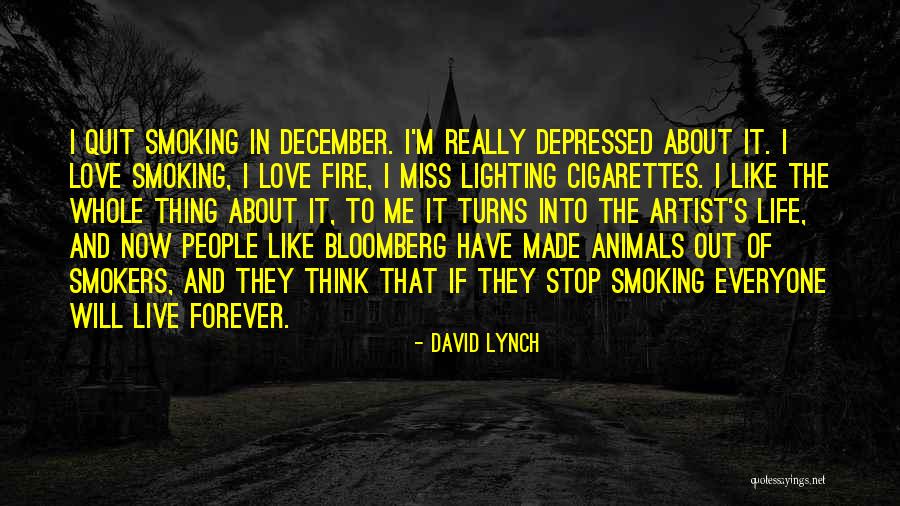 Depressed Love Quotes By David Lynch Depressed Love Quotes By David Lynch